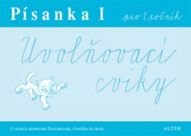 Písanka I pro 1. ročník - Uvolňovací cviky