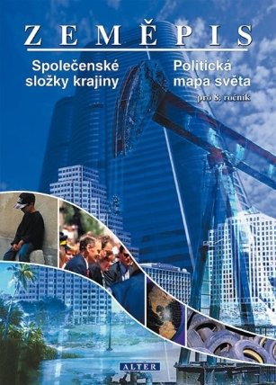 Zeměpis 8 - Společenské složky krajiny