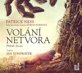 CD Volání netvora - Příběh života (Čte Jan Vondráček) - audiokniha