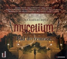 Mycelium III - Pád do temnot - 2CDmp3