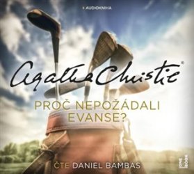CD Proč nepožádali Evanse?