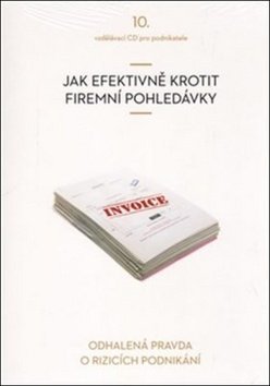 CD Jak efektivně krotit firemní pohledávky