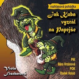 CD - Jak Kuba vyzrál na Papejše