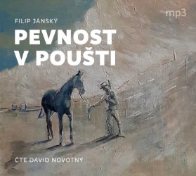 CD Pevnost v poušti (Čte David Novotný) - audiokniha