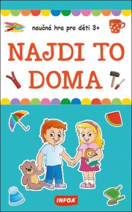 Výukové karty (krabička) - NAJDI TO DOMA - naučná hra pro děti 3+