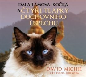 Dalajlamova kočka a čtyři tlapky duchovního úspěchu - CDmp3 (Čte Ivana Jirešová)
