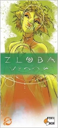 Zloba: Vennové