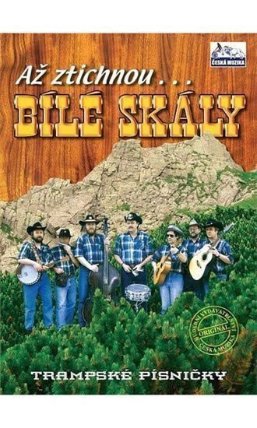 Bílé Skály - Až ztichnou Bílé skály... - DVD