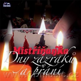 Dny zázraků a přání - CD