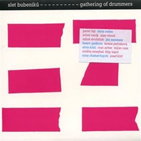 CD Slet bubeníků/Gathering of Drummers