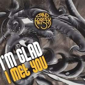 CD I'm Glad I Met You