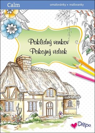 Poklidný venkov/Pokojný vidiek omalovánky/maľovanky