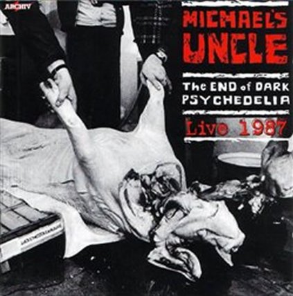 CD The End of Dark Psychedelia / Live 1987