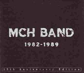 CD MCH BAND 1982 - 1989