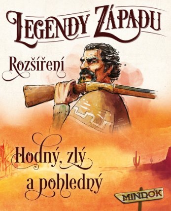 Legendy západu: 2. rozšíření - Hodný, zlý a pohledný