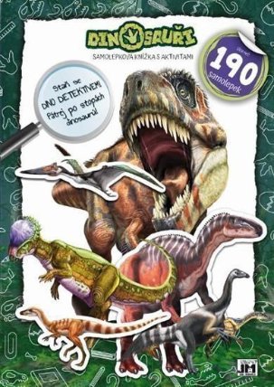 Dinosauři - Samolepková knížka