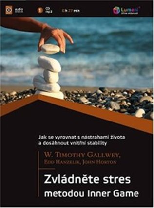 CD Zvládněte stres metodou Inner Game