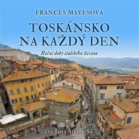 CD Toskánsko na každý den