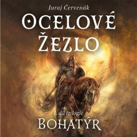CD Bohatýr I - Ocelové žezlo