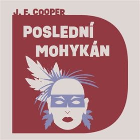 CD Poslední Mohykán