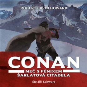 CD Conan - Meč s fénixem, Šarlatová citadela