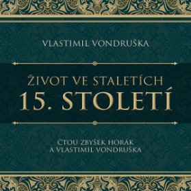 CD Život ve staletích - 15. století