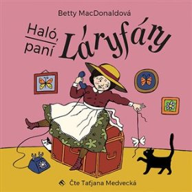 CD Haló, paní Láryfáry