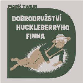 CD Dobrodružství Huckleberryho Finna