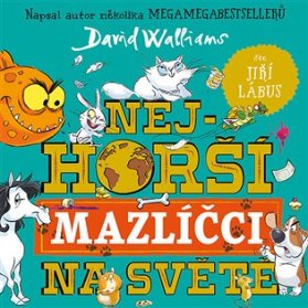 CD Nejhorší mazlíčci na světě