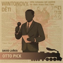 CD Wintonovy děti - Otto Pick - audiokniha