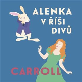 CD Alenka v říši divů - audiokniha