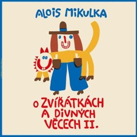 CD O zvířátkách a divných věcech II.
