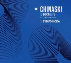 Chinaski & SOČR live: 1. symfonická - 2 LP