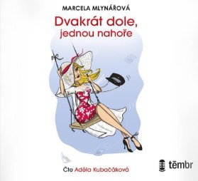 CD Dvakrát dole, jednou nahoře - audioknihovna