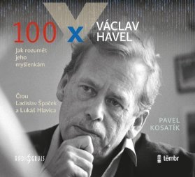 CD 100 x Václav Havel - audioknihovna