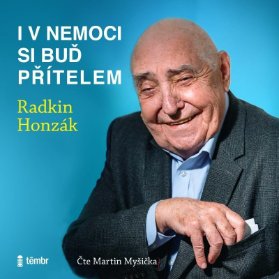 CD I v nemoci si buď přítelem - audioknihovna