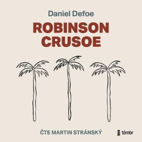 CD Robinson Crusoe - audioknihovna