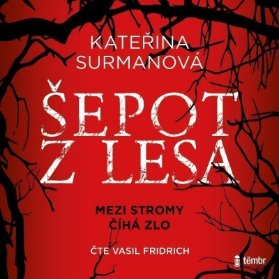 CD Šepot z lesa - audioknihovna