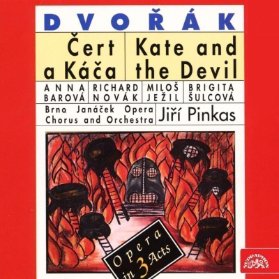 CD Dvořák Antonín -Čert a Káča