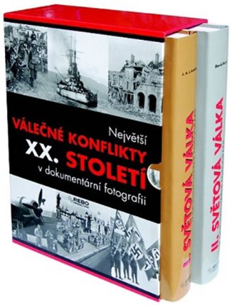 Největší válečné konflikty XX. století v dokumentární fotografii, I. a II. světová válka (