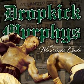 CD Dropkick Murphys - Warrior Code
