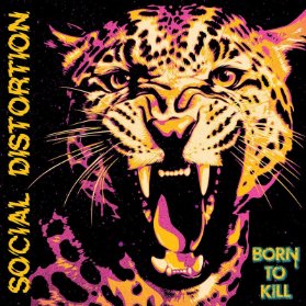 CD Social Distortion - Born To Kill