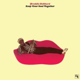 LP Freddie Hubbard - Keep Your Soul Together