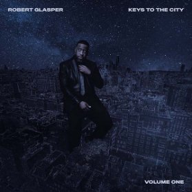 2LP Robert Glasper - Keys To the City: Volume One