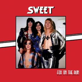 CD Sweet - Fox On the Run- Rare Studio Tracks
