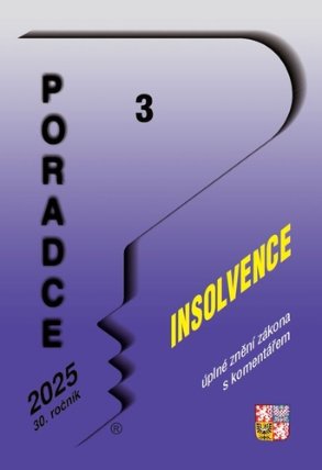 Poradce 3/2025 Insolvenční zákon s komentářem
