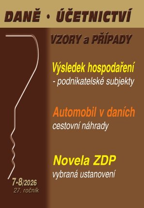 DÚVaP 7-8/2026 Výsledek hospodaření podnikatelských subjektů, Automobil v dalších, cestovn