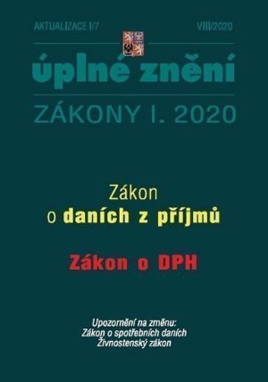 Aktualizace I/7 2020 - Úplné znění Zákona o daních z příjmů a Zákona o dani z přidané hodn