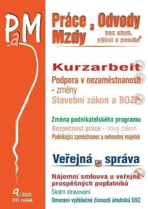 PaM 9/2021 Kurzarbeit - nová právní úprava příspěvku při částečné práci