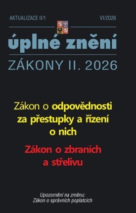 Aktualizace II/1 2026 Zákon o odpovědnosti za přestupky a řízení o nich, Zákon o zbraních
